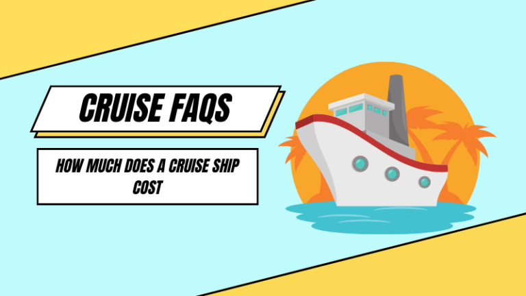 How Much Does a Cruise Ship Cost? Pricing and Budgeting Tips