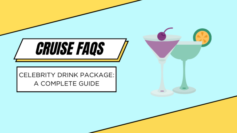 All-Inclusive Guide to Celebrity Drink Package and Prices