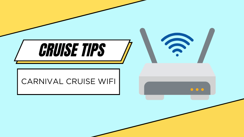 Carnival Cruise WiFi: Packages and Costs