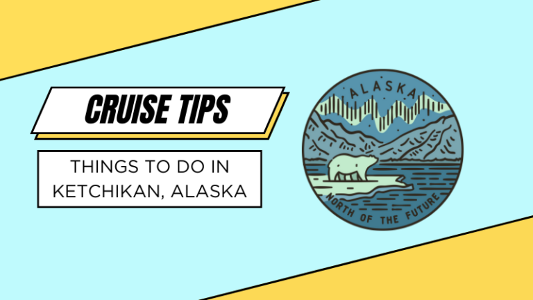 25 Things to Do in Ketchikan, Alaska from Cruise Ship
