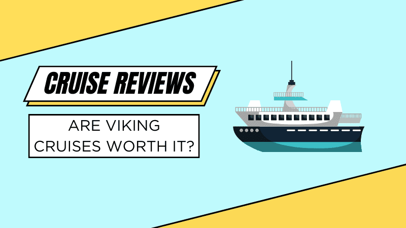 are viking cruises worth it